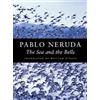 Pablo Neruda The Sea and the Bells (Tascabile) Kagean Book