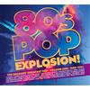 Various Artists 80s Pop Explosion! The Decades' Greatest Pop: Volume One 19 (CD)