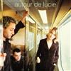 Autour De Lucie Immobile (Vinyl LP) 12" Album Coloured Vinyl