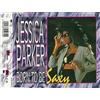 Born to be saxy [Single (CD) Jessica Parker