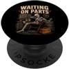 Waiting On Parts Funny Car Mechanic Humo Waiting On Parts - Scheletro divertente vita di meccanico PopSockets PopGrip Adesivo