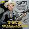 Tex Williams & His Western Ca You Can Tell a Texan Every Time - Classic Rec (CD)