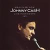 LEGACY RECORDINGS Man In Black Live In Demark 1971