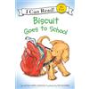 HarperCollins Biscuit Goes to School: A Back to School Story for Children (Ages 4-8)