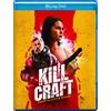 Vantage Media Kill Craft Bill Oberst Jr. Michael Pare Sanae Loutsis Mark Savage