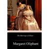 Margaret Oliphant The Marriage of Elinor (Tascabile)