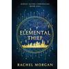 Rachel Morgan Elemental Thief (Tascabile) Ridley Kayne Chronicles