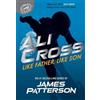 James Patterson Ali Cross: Like Father, Like Son (Tascabile) Ali Cross