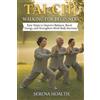 Serena Hoalth Tai CHI Walking for Beginners (Tascabile)