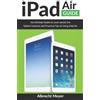 Albrecht Meyer iPad Air Guide (Tascabile)