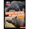 Sarah Roggio Komodo Dragons vs. Wild Boars (Tascabile) Predator vs. Prey