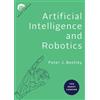Peter J. Bentley Artificial Intelligence and Robotics (Tascabile)