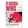 Carlo Masala Olena Ebel Ruth Ahmedzai Kemp If Russia Wins (Copertina rigida)