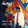 Wild Style Down By Law/Subway Beat (Kenny Dope Edits) (Vinyl LP) 7" Single