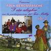 I Cor Alegher Canzoni Folk Bergamasche (CD)