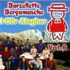 I Cor Alegher Allegria Bergamasca Vol.6 (CD)