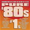 V/A Pure '80s: #1s (CD)