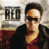 Deitrick Haddon R.E.D. Deluxe.. -Deluxe- (CD)