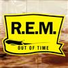 R.E.M. Out of Time (CD) Remastered Album