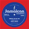 Leroy Smart Wreck Up My Life (Vinyl LP) 7" Single