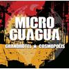 Microguagua GRAND HOTEL COSMOPOLIS (CD)