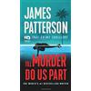 James Patterson Till Murder Do Us Part (Tascabile) Id True Crime