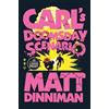 Matt Dinniman Carl's Doomsday Scenario (Tascabile) Dungeon Crawler Carl