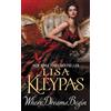 Lisa Kleypas Where Dreams Begin (Tascabile)