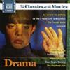 Various Composers Classics at the Movies: Drama (CD) Album
