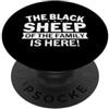The Black Sheep Of The Family Is Here Fu La pecora nera della famiglia è qui! PopSockets PopGrip Adesivo