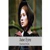 CREATESPACE Jane Eyre: An Autobiography: [Original Version]