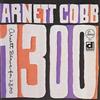 Arnett Cobb Arnett Blows for 1300 (CD) Album
