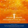 Ted Nash Presidential Suite (CD)