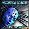 Virtual Light Illuminatrix (CD)