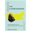Miriam Dobson The Unorthodox (Copertina rigida)