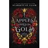 Scarlett St. Clair Apples Dipped in Gold (Tascabile) Fairy Tale Retelling