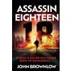 John Brownlow Assassin Eighteen (Tascabile)