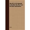Anon. Anon. The B.T. & B. Manual; A Treatise On The Care Of Saws And (Tascabile)