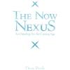 Don Peek The Now Nexus (Tascabile)