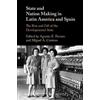 Agustin E. Ferr State and Nation Making in Latin America and Spain: (Tascabile)