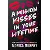Monica Murphy A Million Kisses In Your Lifetime (Tascabile) Lancaster Prep
