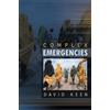 David J. Keen Complex Emergencies (Tascabile)