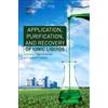 Olga Kuzmina Application, Purification, and Recovery of Ionic Liquid (Tascabile)