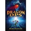 Mari Mancusi Dragon Ops (Tascabile)