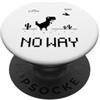 Bahaa's Tee No Way Pixel Dinosaur Retro Desert Gamer Graphic PopSockets PopGrip Adesivo