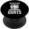 Just Get In There With The Goats Farm Go Basta entrare lì con le capre PopSockets PopGrip Adesivo