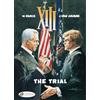 Jean Van Hamme XIII 12 - The Trial (Tascabile)