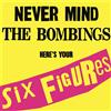 United Nations Never Mind The Bombings Here's Your Six Figures (Vinyl LP)