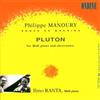 Frédéric Prin Philippe Manoury: Pluton 1988 for Midi Piano & Electronics fr (CD)