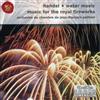 Jean-Francois Paillard Chamb Water Music and Music for the Royal Fireworks (CD)